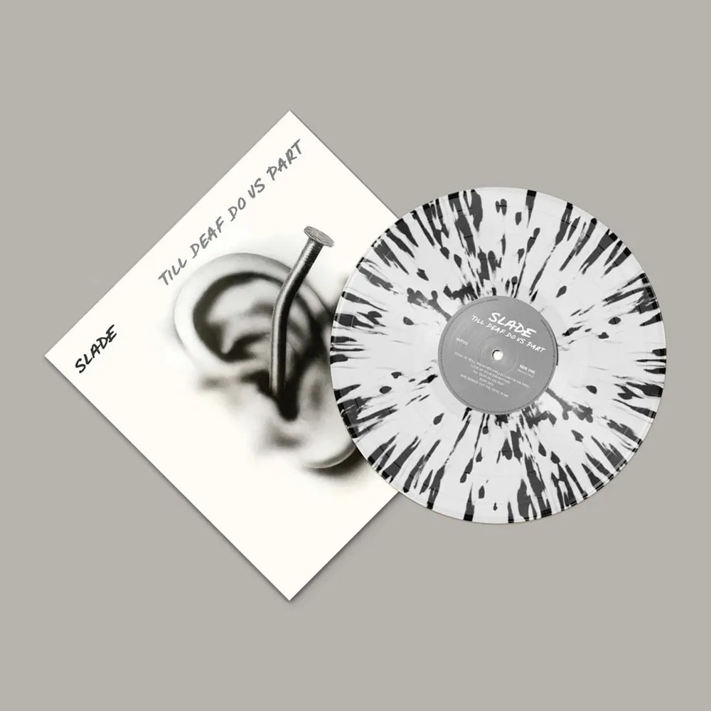 Виниловая пластинка SLADE - Till Deaf Do Us Part (White W/ Black Splatter)