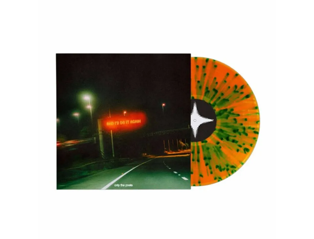Виниловая пластинка ONLY THE POETS - And Id Do It Again (Orange W/Green Splatter)